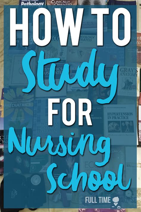 How To Study For Nursing School Nursing Student Student Guide
