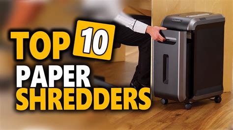 Best Paper Shredder In 2022 Top 10 Heavy Duty Paper Shredders For