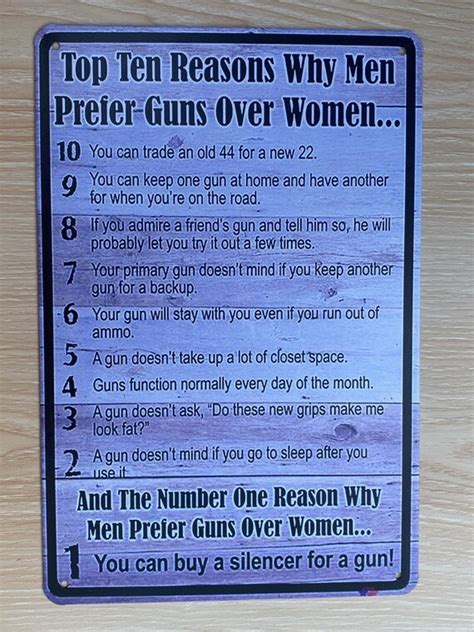 top ten reasons men prefer guns over women man cave tin sign etsy