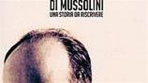 La Morte Di Mussolini Una Storia Da Riscrivere Il Secolo XIX