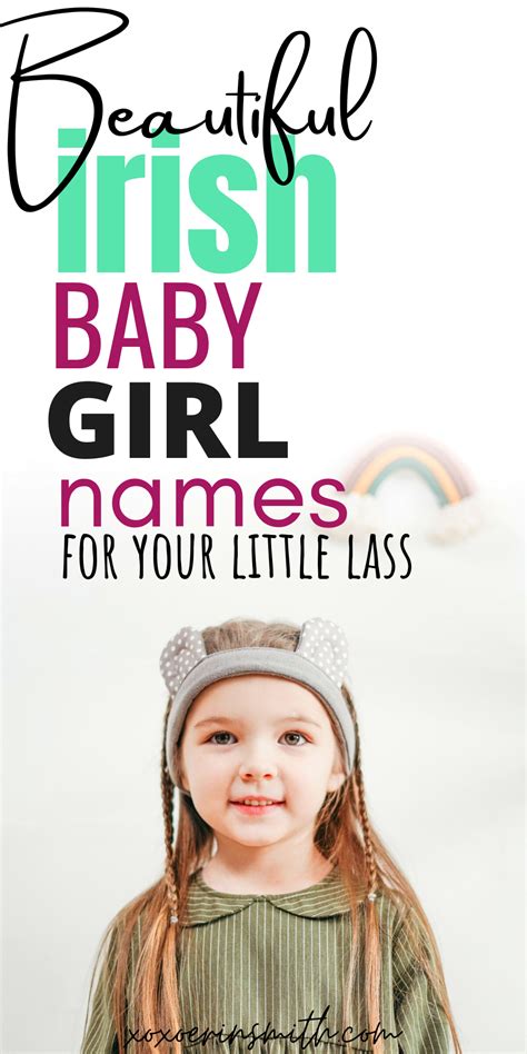 Beautiful Irish Baby Girl Names For Your Little Lass 20 Unique And