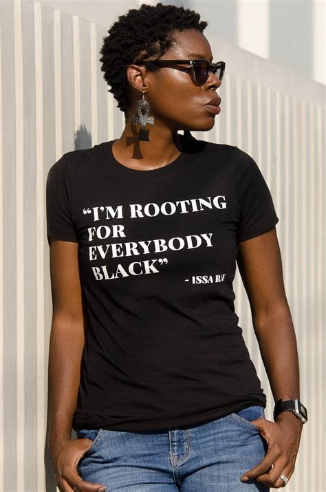 Im Rooting For Everybody Black Issa Rae Shirt Quote Tee Etsy