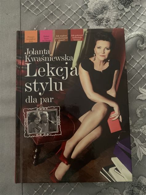 Lekcja Stylu Dla Par Jolanta Kwaśniewska Turek Kup Teraz Na Allegro