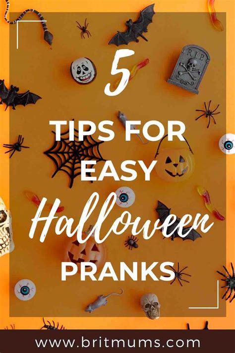 Tips For Pranks How To Keep Halloween Pranks Fun Ad Britmums