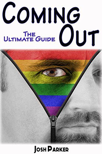 Coming Out The Ultimate Guide Coming Out Of The Closet Coming Out Gay Coming Out Lesbian