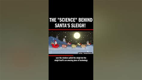 The Science Behind Santas Sleigh 🎅 Shorts Youtube