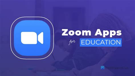 Best Zoom Apps For Education Productivity Collaboration And Recording