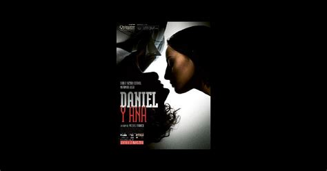 Daniel And Ana 2010 Un Film De Michel Franco Premierefr News