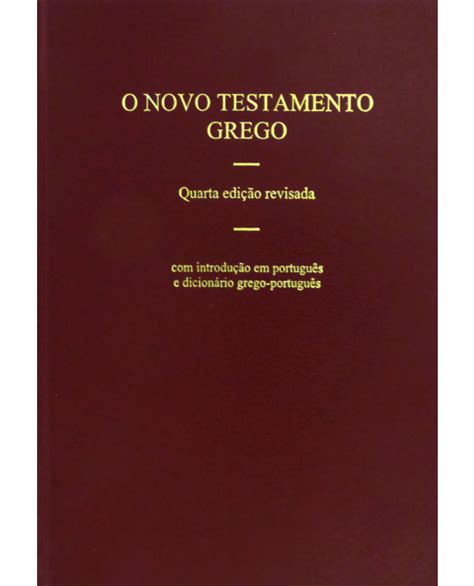 O Novo Testamento Grego 5º Edição Revisada Capa Dura Vinho