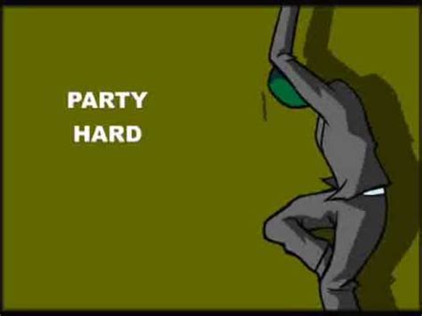 Original Party Hard Music YouTube