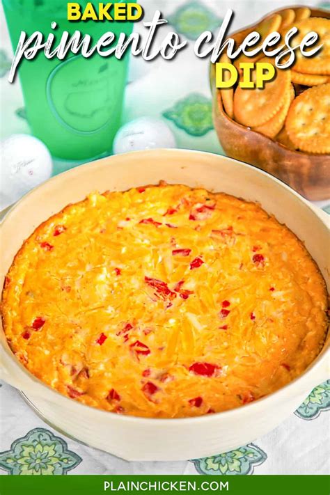 Baked Pimento Cheese Dip The Masters Plain Chicken