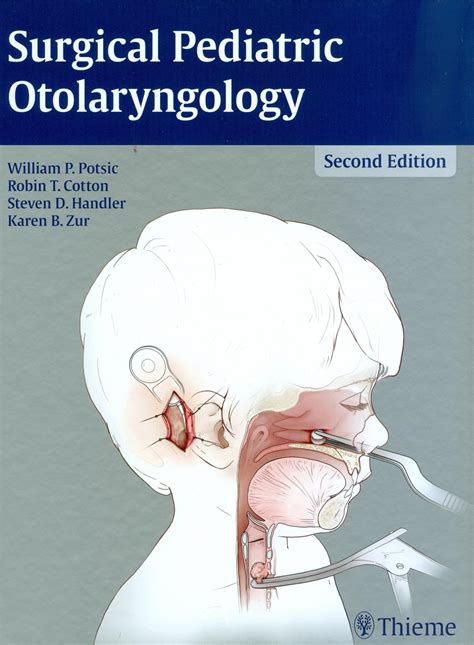 Surgical Pediatric Otolaryngology 2nd Edition