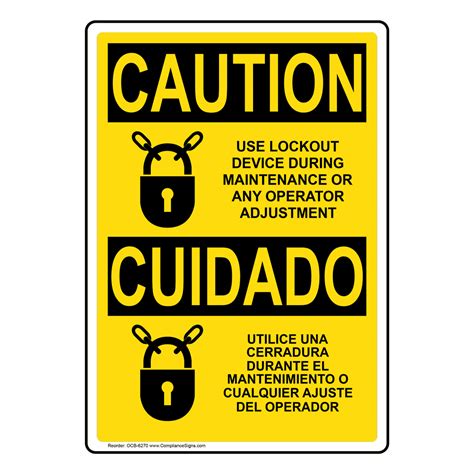 Vertical Lockout During Maintenance Symbol Bilingual Sign Osha Caution