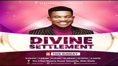 Divine Settlement Service 27th March 2022 Youtube