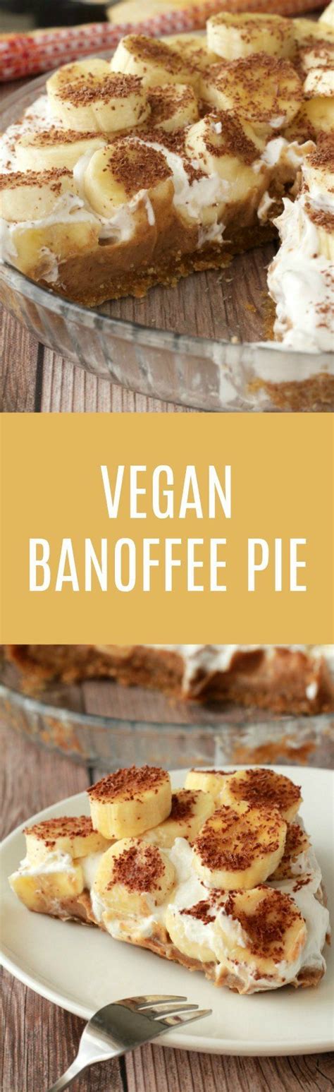Vegan Banoffee Pie Insanely Delicious Raw And Gluten Free Vegan