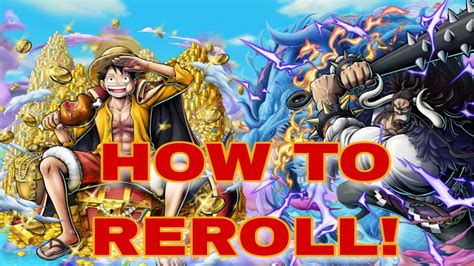 How To Reroll In One Piece Bounty Rush Without Re Downloading The Game