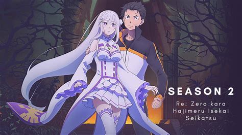 Rezero Kara Hajimeru Isekai Seikatsu 2nd Season Anime Ninenovel