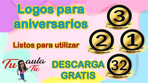 Logo Para Aniversario Descargalo Gratis Y Utilízalo En Ppt Filmora Cantasia Etc Youtube