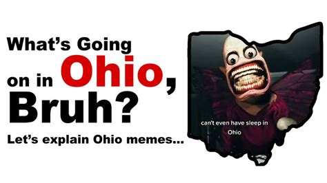 Whats Going On In Ohio And Why Is It A Meme Lets Explain Ohio Meme