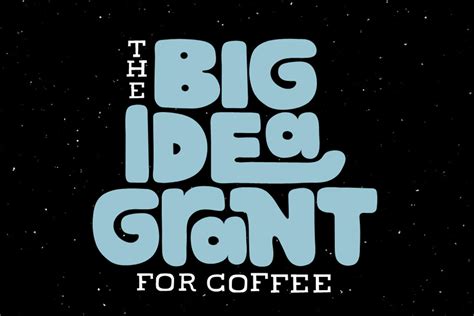 Oatlys Big Idea Grant For Coffee Is Back And Bigger Than Ever