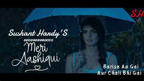 Meri Aashiqui Lyrics Featby Sushant Hardy Youtube