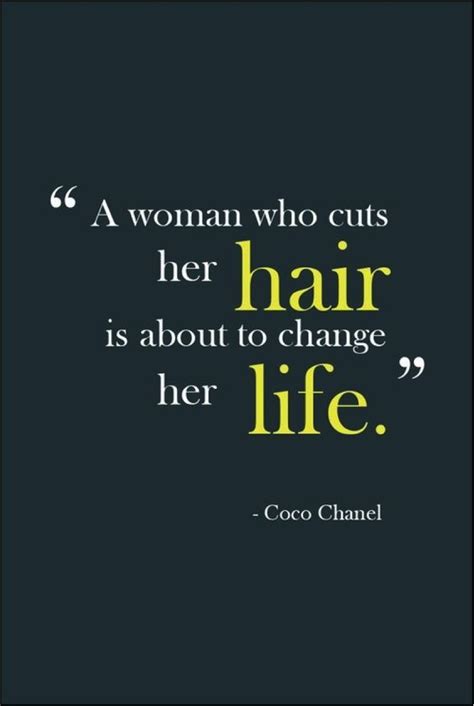 Quotes About New Haircut 25 Quotes