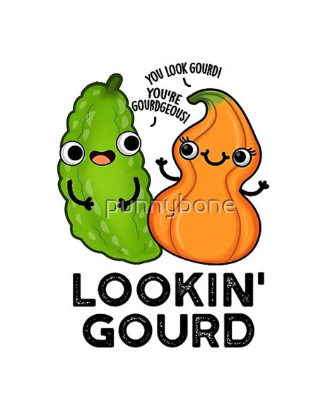 Lookin Gourd Cute Veggie Pun Features A Cute Gourd Couple Just Looking