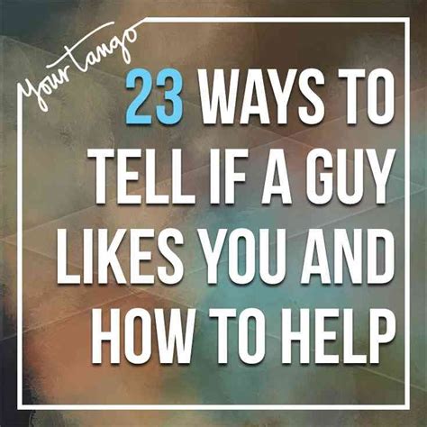 23 ways to tell if a shy guy likes you and how to get him to open up with images shy