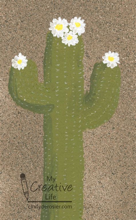 The simple geometric shapes of cacti make it an interesting subject and it's a great opportunity to try out some essential techniques. Cindy deRosier: My Creative Life: Painted Saguaro Cactus