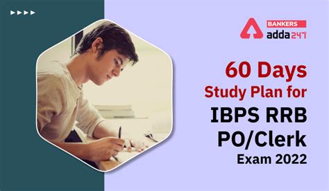 60 Days Study Plan For Ibps Rrb Po Exam 2022