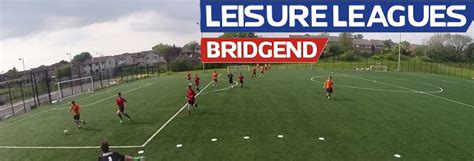 Leisure Leagues Bridgend Bridgend Football Club Freeindex