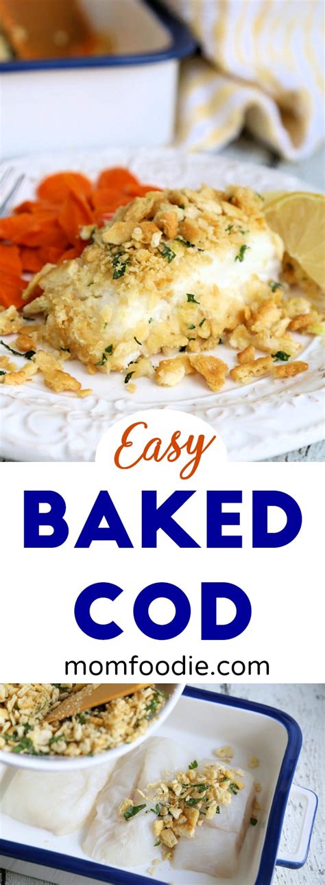 Easy Baked Cod Recipe With Ritz Cracker Topping Mom Foodie