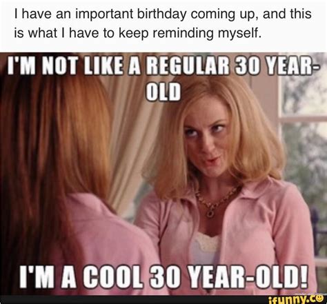 Dirty 30 Birthday Meme 20 Awesome 30th Birthday Memes Sayingimages Com