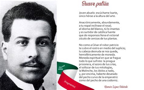 México “la Suave Patria” Y Ramón López Velarde En Su Centenario