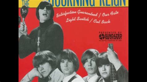 The Mourning Reign Satisfaction Guaranteed 1965 Youtube