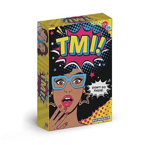 Tmi Fun Party Card Game With Suggestive Humor Dont Go There Too Much Information For Ages