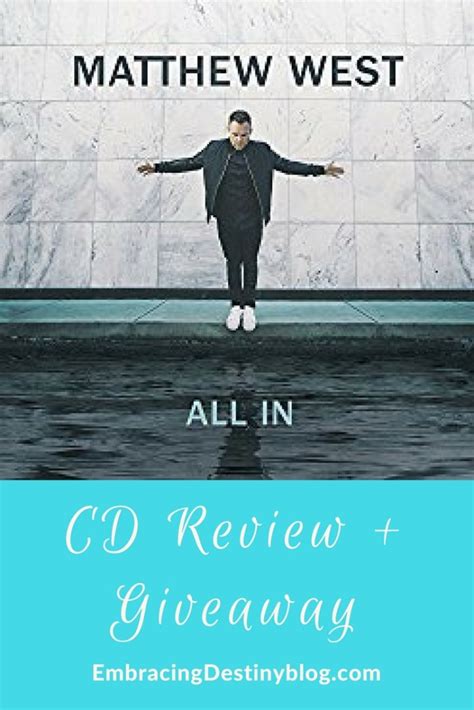 Matthew West All In Cd Review Giveaway Heart And Soul Homeschooling
