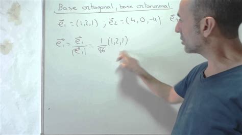 15 Base Ortogonal Y Base Ortonormal En R3 Youtube