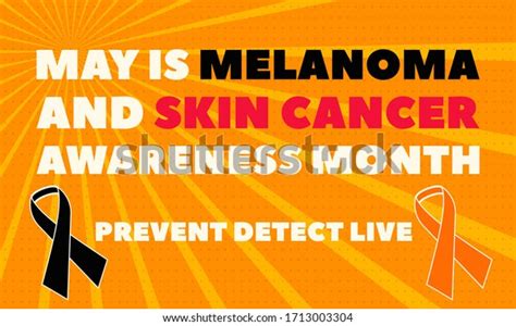 May Melanoma Awareness Month Which National Stock Vector Royalty Free