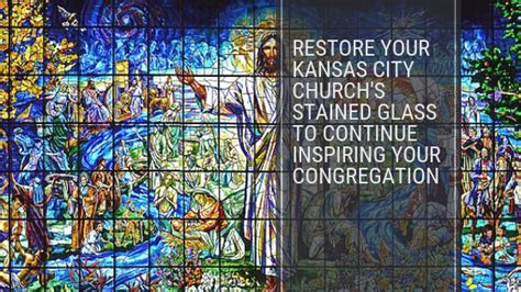 Scottish Stained GlassRestore Your Kansas City Church S Stained Glass