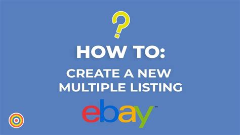 How To Create New Multiple Listings On Ebay E Commerce Tutorials