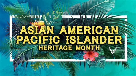 Team Hill Celebrates Asian American Pacific Islander Heritage Month
