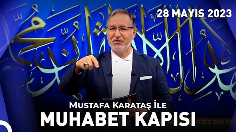 Prof Dr Mustafa Karata Ile Muhabbet Kap S May S Youtube