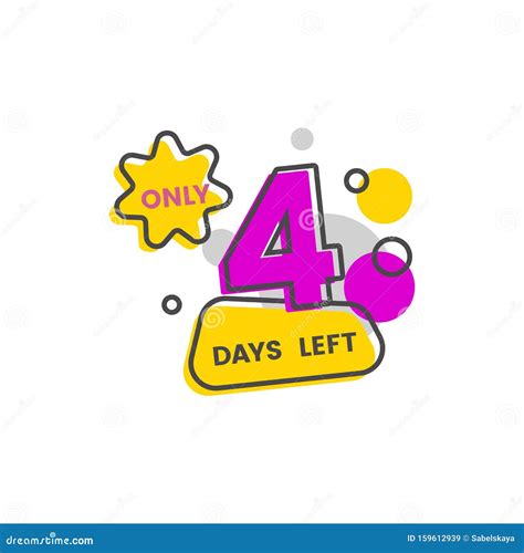 Only Four Days Left Marketing Sale Date Countdown Stock Vector