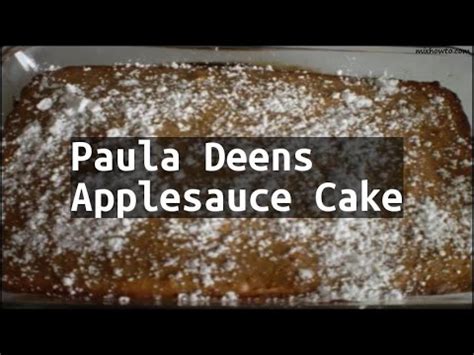 Paula deen's beef bourbon y'all. Recipe Paula Deens Applesauce Cake - YouTube