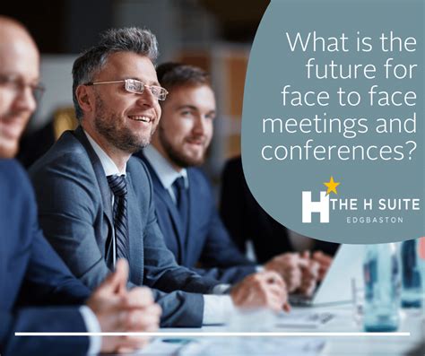 What Is The Future For Face To Face Meetings And Conferences The H Suite