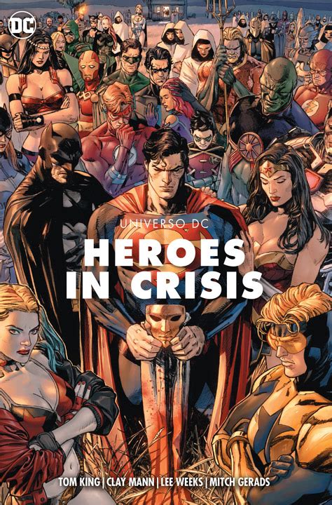 Universo Dc Heroes In Crisis Dc Comics Dcpublicaciones