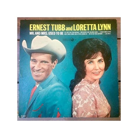 Tubb Ernest And Loretta Lynn ‎ Mr And Mrs Used To Be1965 Decca Dl 4639