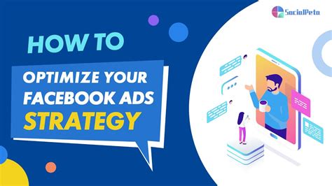 How To Optimize Your Facebook Ads Strategy⎮ Marketing Tutorial Youtube
