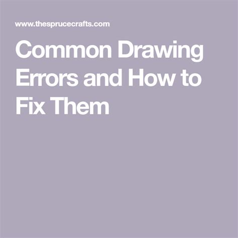 Common Drawing Errors And How To Fix Them Drawings Fix It Value Drawing